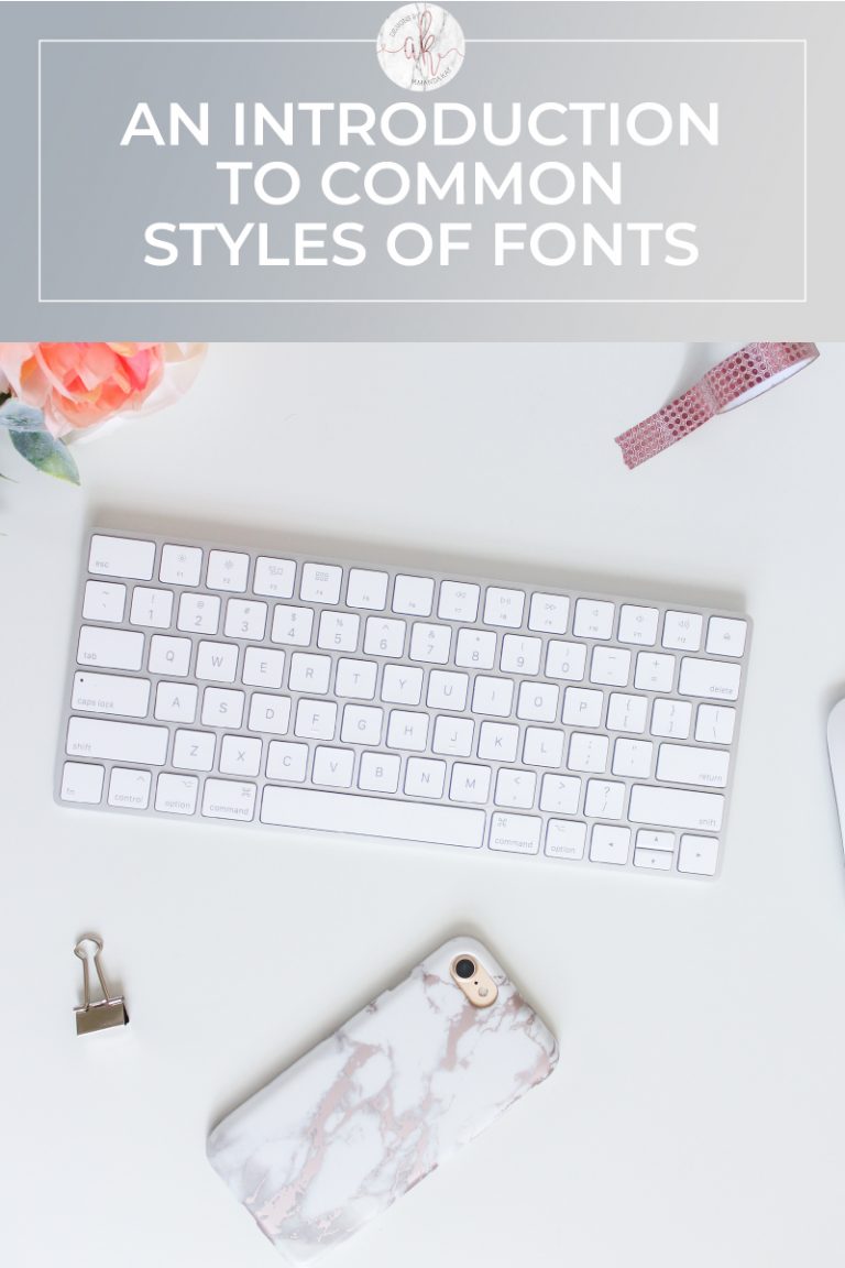 Introduction to Common Font Styles