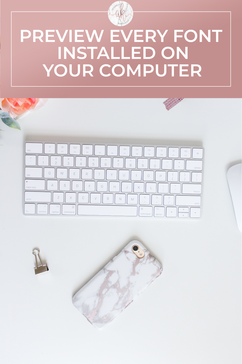 How To Preview Installed Fonts All At Once By Amanda Kay