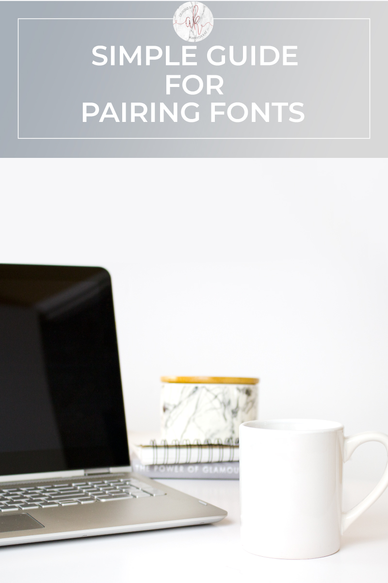 Simple Guide to Pairing Fonts