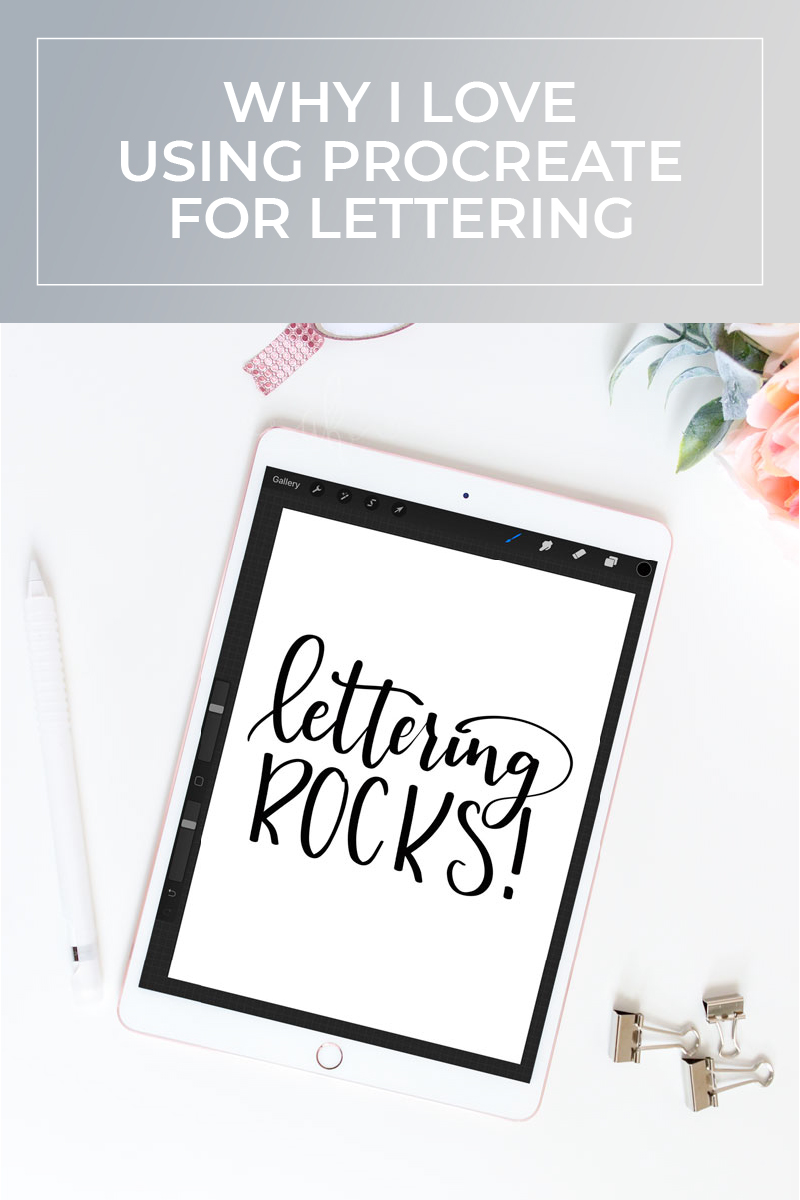 Why I personally love using Procreate for lettering