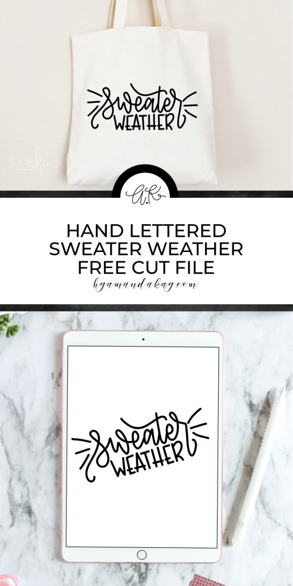 Sweater Weather Free Cut File | By Amanda Kay