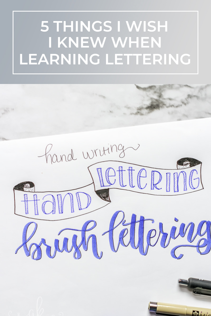 5 Things I Wish I knew before learning brush lettering