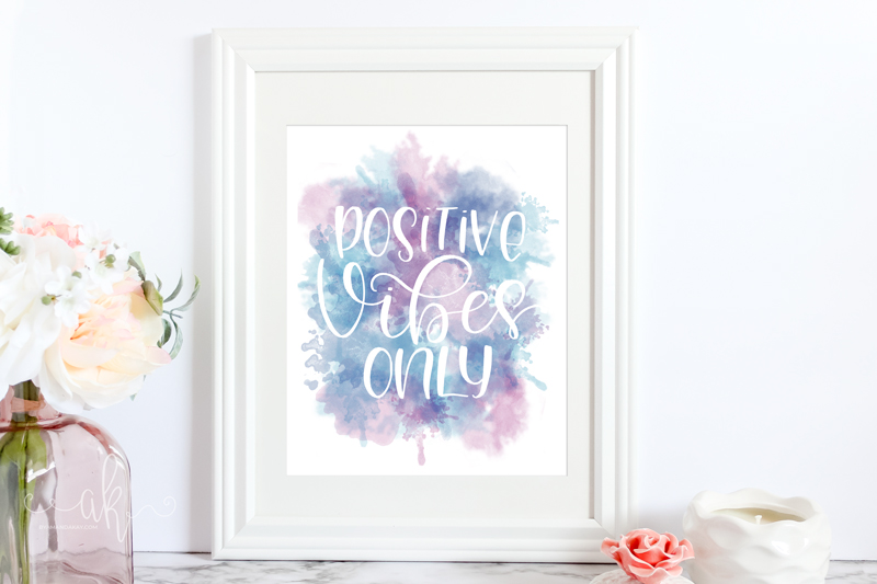 Positive Vibes Only framed watercolor print