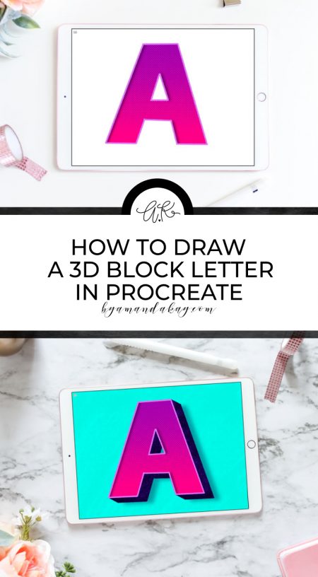 How to Draw a 3D Block Letter in Procreate | By Amanda Kay
